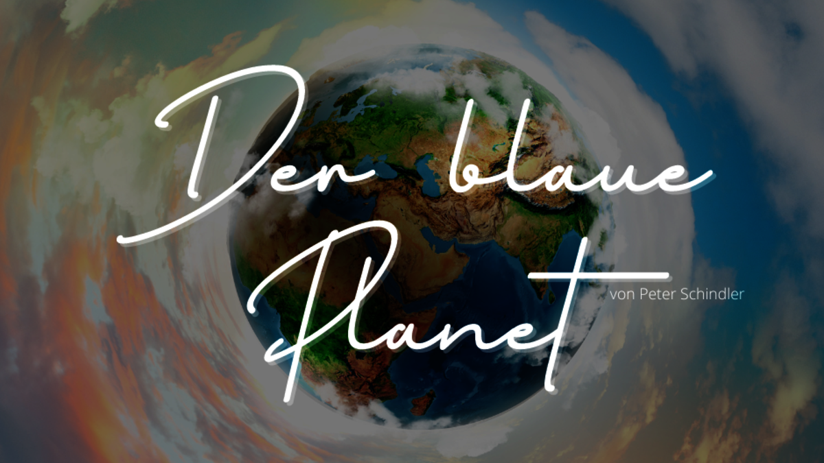 Musical „Der blaue Planet“ von Peter Schindler